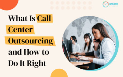 What Is Call Center Outsourcing and How to Do It Right [Complete Guide]