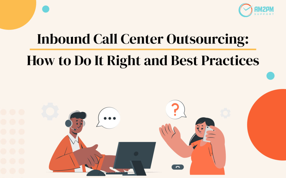 Inbound call center outsourcing
