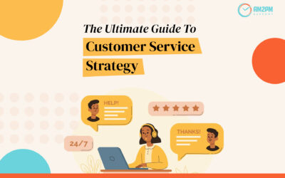 What Is a Customer Service Strategy and Why Is It Important?