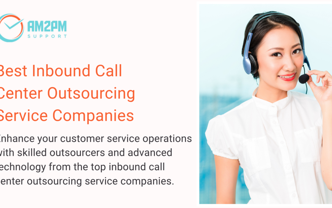 Best Inbound Call Center Outsourcing Service Companies