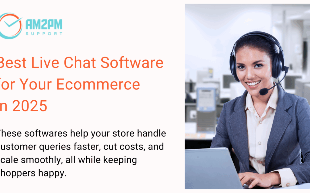 Best Live Chat Software for Ecommerce in 2025
