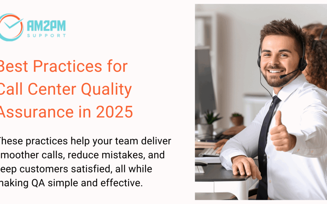 Best Practices for Call Center Quality Assurance