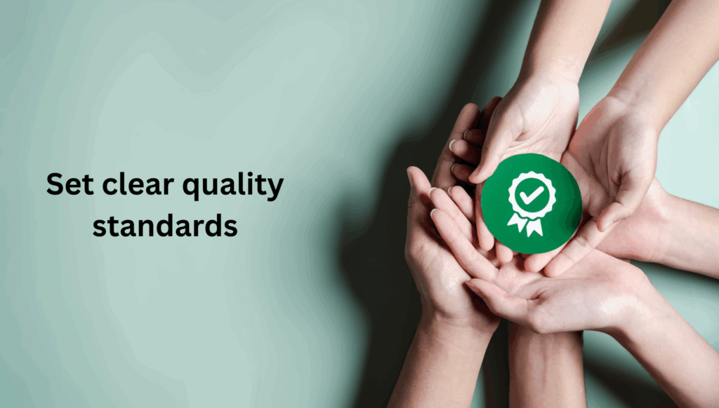 Set clear quality standards for better call center quality management.