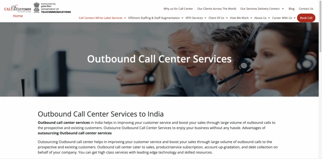 Call2Customer outbound is one of the best outbound call center outsourcing companies.