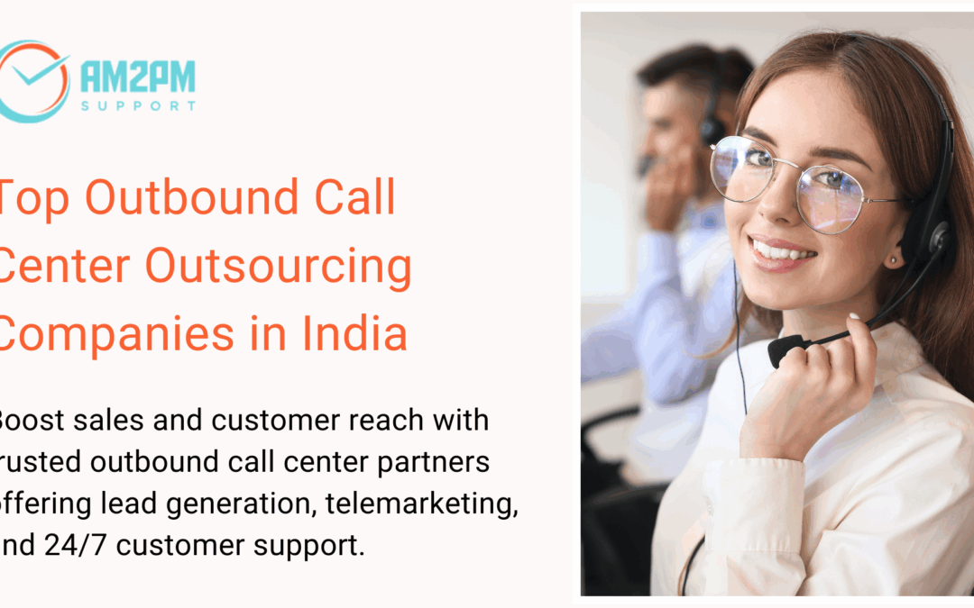 Top Outbound Call Center Outsourcing Companies in India