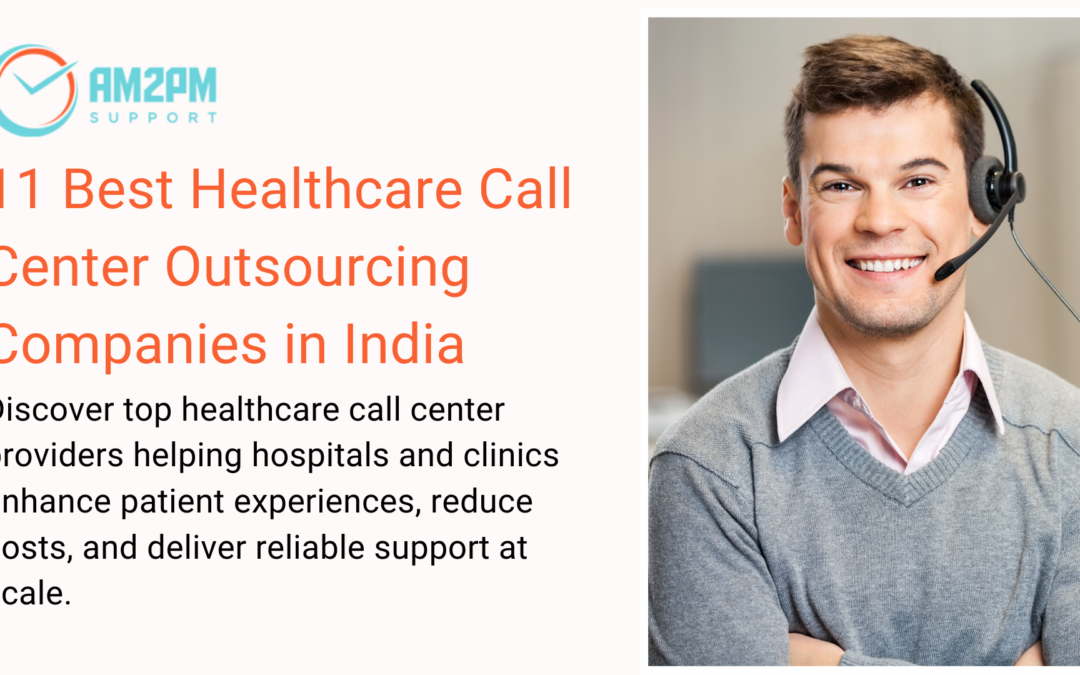 Best Healthcare Call Center Outsourcing Companies in India