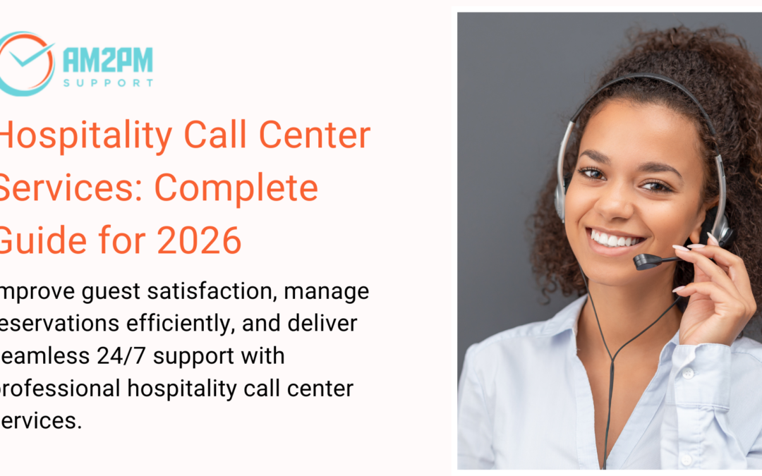Hospitality Call Center Services: Complete Guide